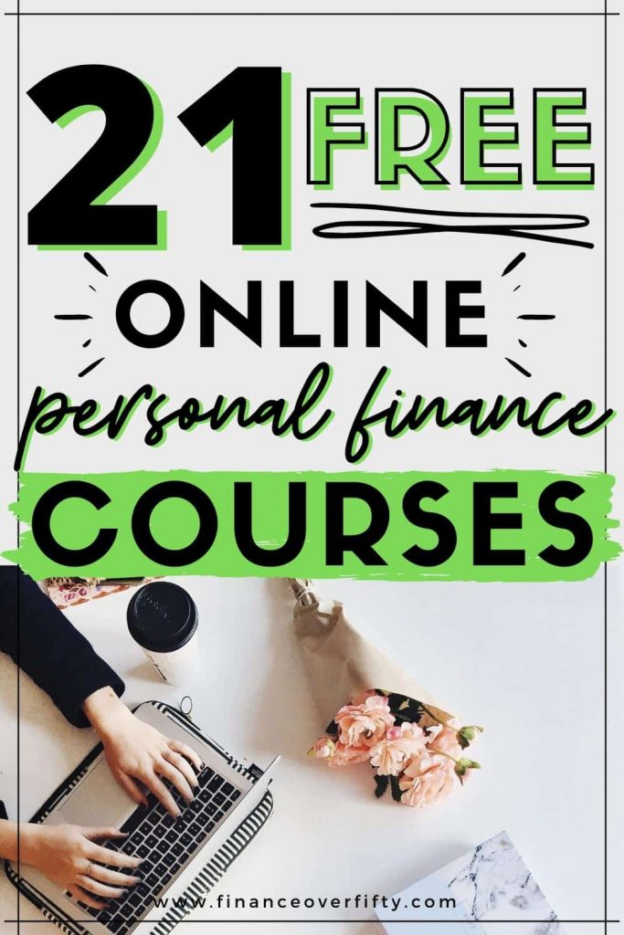 Woman typing on laptop next to roses with text overlay: 21 free online personal finance courses